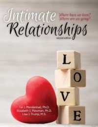 Intimate Relationships : Where Have We Been? Where Are We Going? （2ND）