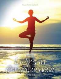 Living in Consciousness Workbook （2ND）