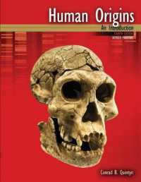Human Origins : An Introduction （4TH）
