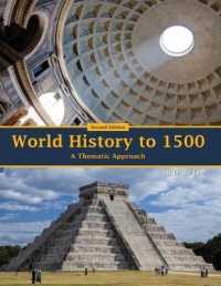 World History to 1500 : A Thematic Approach （2ND）