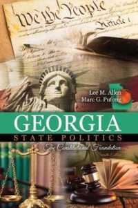 Georgia State Politics : The Constitutional Foundation （7TH）