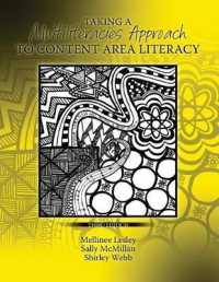Taking a Multiliteracies Approach to Content Area Literacy （3RD）