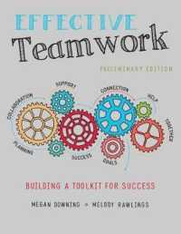 Effective Teamwork : Building a Toolkit for Success