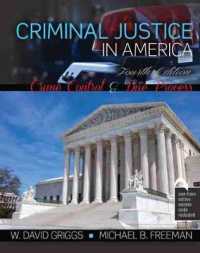 Criminal Justice in America: Crime Control and Due Process （4TH）