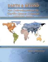 Earth and Beyond: an Introduction to Earth-Space Science Laboratory Manual （Spiral）