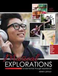 Musical Explorations: Fundamentals through Experience （6TH）