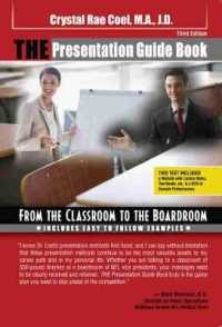 The Presentation Guide Book: From the Classroom to the Boardroom （3RD）