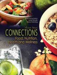 Connections: Food, Nutrition, Health and Wellness （2ND）