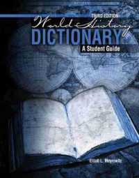 World History Dictionary: A Student Guide （3RD）