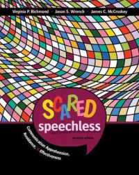 Scared Speechless: Communication Apprehension, Avoidance and Effectiveness （7TH）