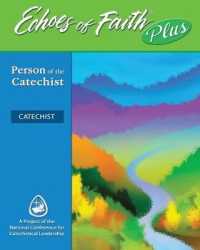 Echoes of Faith Plus Catechist: Person of the Catechist Booklet with Flourish Music and Video 6 Year License
