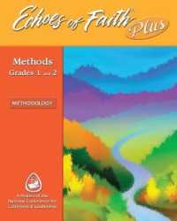 Echoes of Faith Plus Methodology: Grades 1 and 2 Booklet with Flourish Music and Video 6 Year License