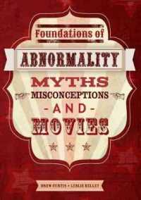 Foundations of Abnormality: Myths, Misconceptions, and Movies