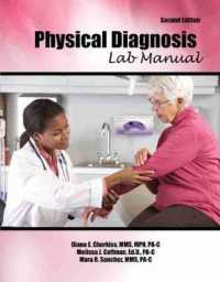 Physical Diagnosis Lab Manual （2ND）
