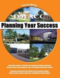 DMACC: Planning Your Success （4TH）