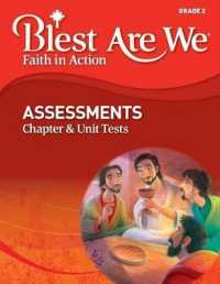 Blest Are We Faith in Action, Grade 2 Assessments, Chapter Tests AND Unit Tests （3RD）