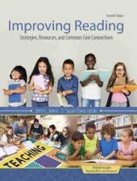Improving Reading: Strategies, Resources, and Common Core Connections （7TH）