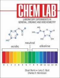 Chem Lab: Experiments in General, Organic and Biochemistry （3RD Spiral）