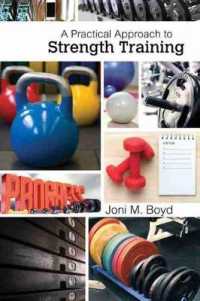A Practical Approach to Strength Training （Spiral）