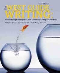 The West Guide to Writing: Success through the Sequence from Community College to University （2ND）