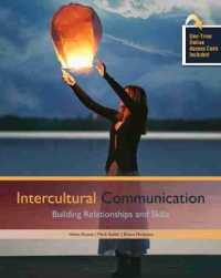 Intercultural Communications: Building Relationships and Skills （2ND）