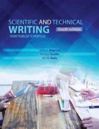 Scientific and Technical Writing: From Problem to Proposal （4TH）