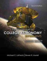 Fundamentals of College Astronomy Experiments: A Laboratory Manual for Introductory Astronomy （2ND）