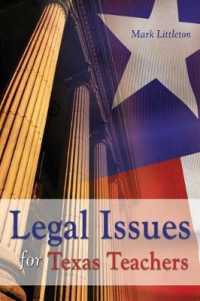Legal Issues for Texas Teachers （2ND）