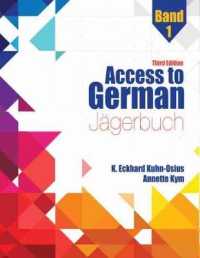 Access to German: Jagerbuch Band 1 （3RD Looseleaf）
