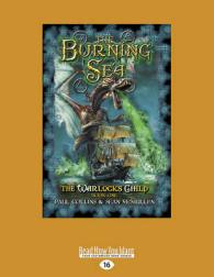 The Burning Sea : The Warlock's Child (book 1) （Large Print）