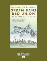 Green Bans, Red Union : The saving of a city （Large Print）