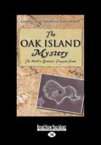 The Oak Island Mystery : The World's Greatest Treasure Hunt （Large Print）