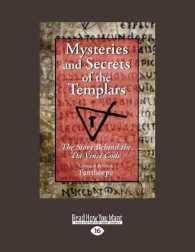 Mysteries and Secrets of the Templars : The Story Behind the Da Vinci Code （Large Print）