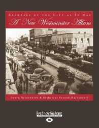 A New Westminster Album : Glimpses of the City as It Was （Large Print）