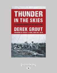Thunder in the Skies : A Canadian Gunner in the Great War （Large Print）