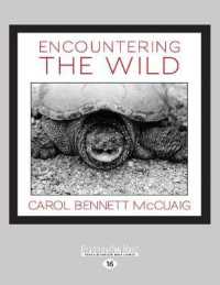 Encountering the Wild （Large Print）