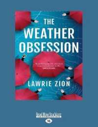 The Weather Obsession （Large Print）