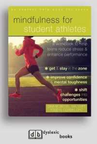 Mindfulness for Student Athletes : A Workbook to Help Teens Reduce Stress and Enhance Performance