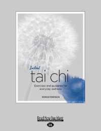Instant Tai Chi : Exercises and Guidance for Everyday Wellness （Large Print）