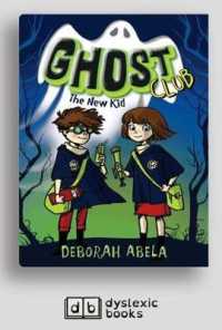 The New Kid : Ghost Club (book 1)