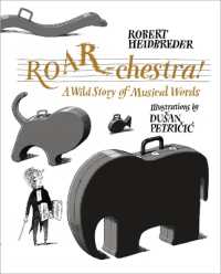 ROAR-chestra! : A Wild Story of Musical Words