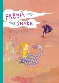 Freya and the Snake