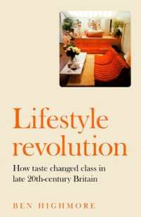 Lifestyle Revolution : How Taste Changed Class in Late 20th-Century Britain