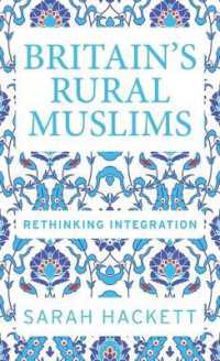Britain'S Rural Muslims : Rethinking Integration (Manchester University Press)