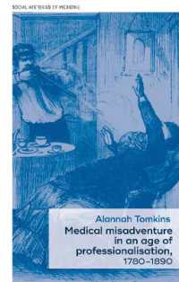 Medical Misadventure in an Age of Professionalisation, 1780-1890 (Social Histories of Medicine)