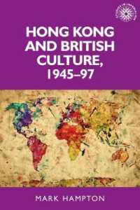 Hong Kong and British Culture, 1945-97 (Studies in Imperialism)
