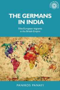 The Germans in India : Elite European Migrants in the British Empire (Studies in Imperialism)