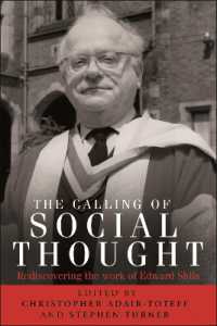 The Calling of Social Thought : Rediscovering the Work of Edward Shils