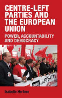Centre-left Parties and the European Union : Power, Accountability and Democracy