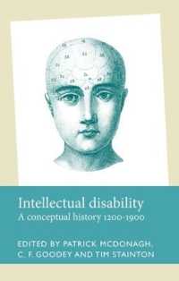 Intellectual Disability : A Conceptual History, 1200-1900 (Disability History)